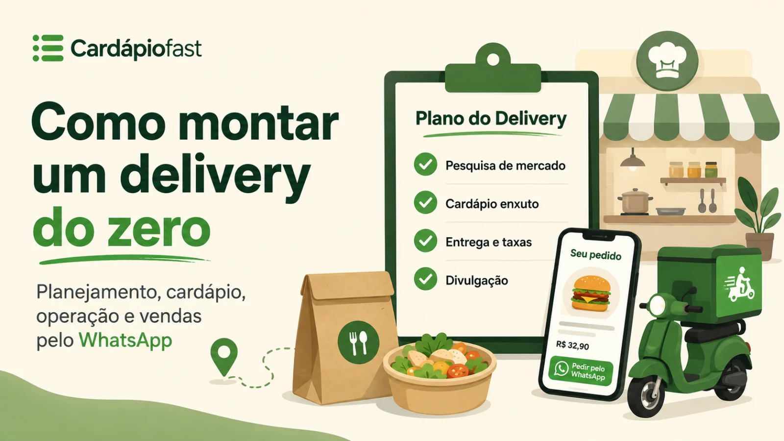 Como montar um delivery do zero: guia prático para começar vendendo pelo WhatsApp